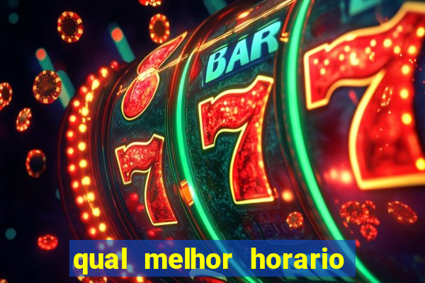 qual melhor horario para jogar pixbet